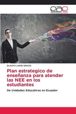 Plan estrategico de enseñanza para atender las NEE en los estudiantes 1