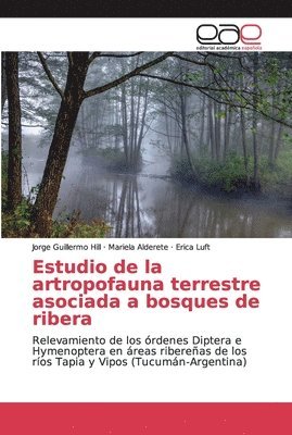 Estudio de la artropofauna terrestre asociada a bosques de ribera 1