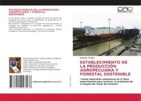 bokomslag Establecimiento de la Producción Agropecuaria Y Forestal Sostenible