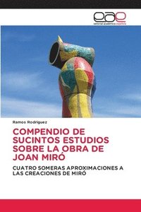 bokomslag Compendio de Sucintos Estudios Sobre La Obra de Joan Mir