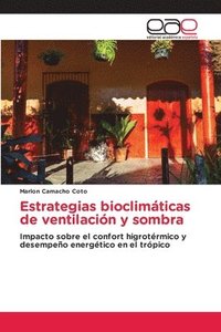 bokomslag Estrategias bioclimáticas de ventilación y sombra