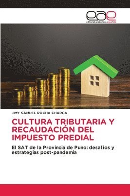 bokomslag Cultura Tributaria Y Recaudacin del Impuesto Predial