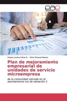 Plan de mejoramiento empresarial de unidades de servicio microempresa 1