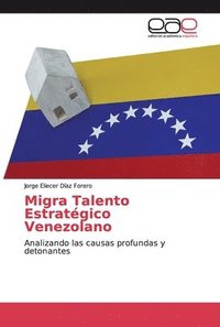 bokomslag Migra Talento Estratgico Venezolano