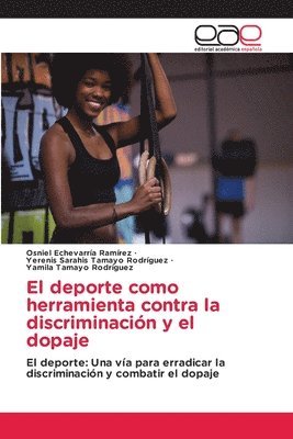 El deporte como herramienta contra la discriminacin y el dopaje 1