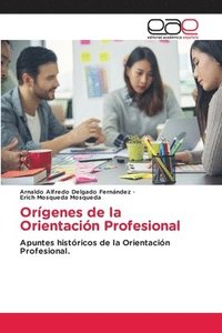 bokomslag Orígenes de la Orientación Profesional