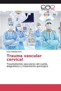 bokomslag Trauma vascular cervical