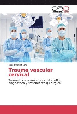 Trauma vascular cervical 1