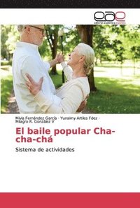 bokomslag El baile popular Cha-cha-ch