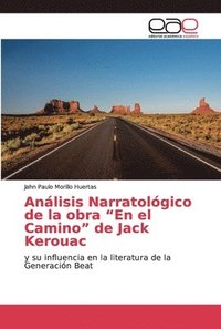 bokomslag Analisis Narratologico de la obra En el Camino de Jack Kerouac
