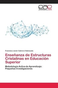 bokomslag Ensenanza de Estructuras Cristalinas en Educacion Superior