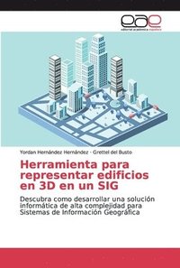 bokomslag Herramienta para representar edificios en 3D en un SIG