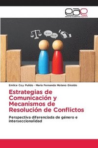 bokomslag Estrategias de Comunicación y Mecanismos de Resolución de Conflictos