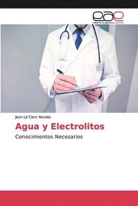 bokomslag Agua y Electrolitos