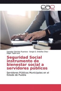 bokomslag Seguridad Social instrumento de bienestar social a servidores publicos