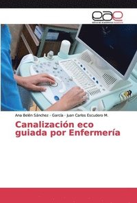bokomslag Canalizacin eco guiada por Enfermera