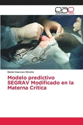 bokomslag Modelo predictivo SEGRAV Modificado en la Materna Crtica