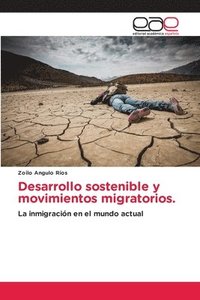 bokomslag Desarrollo sostenible y movimientos migratorios.