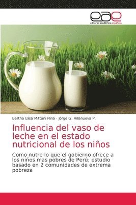bokomslag Influencia del vaso de leche en el estado nutricional de los ninos