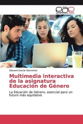 Multimedia interactiva de la asignatura Educacin de Gnero 1
