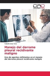 bokomslag Manejo del derrame pleural recidivante maligno