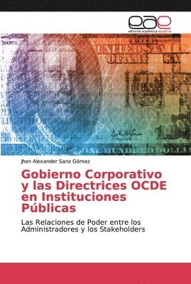 Gobierno Corporativo y las Directrices OCDE en Instituciones Pblicas 1