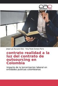 bokomslag contrato realidad a la luz del contrato de outsourcing en Colombia