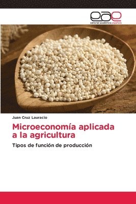 bokomslag Microeconoma aplicada a la agricultura