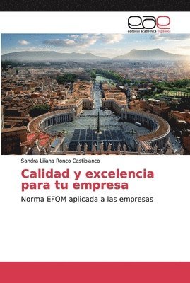 Calidad y excelencia para tu empresa 1