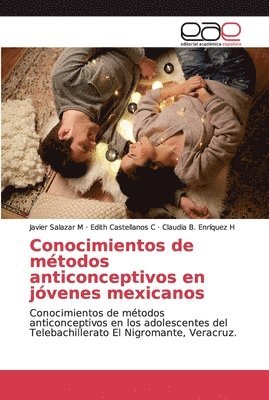 Conocimientos de mtodos anticonceptivos en jvenes mexicanos 1