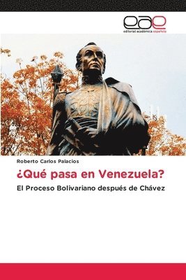 bokomslag ¿Qué pasa en Venezuela?