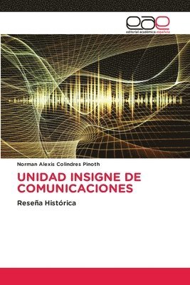 Unidad Insigne de Comunicaciones 1