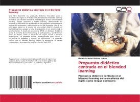 Propuesta didáctica centrada en el blended learning 1