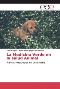bokomslag La Medicina Verde en la salud Animal