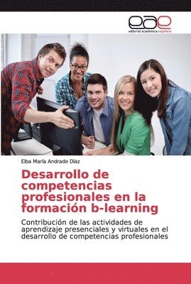 bokomslag Desarrollo de competencias profesionales en la formacin b-learning