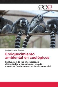 bokomslag Enriquecimiento ambiental en zoológicos