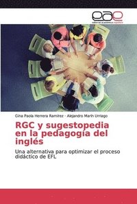 bokomslag RGC y sugestopedia en la pedagoga del ingls