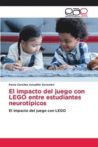 bokomslag impacto del juego con LEGO entre estudiantes neurotípicos