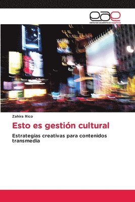 bokomslag Esto es gestión cultural