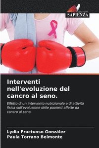 bokomslag Interventi nell'evoluzione del cancro al seno.