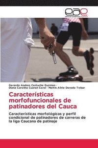 bokomslag Características morfofuncionales de patinadores del Cauca