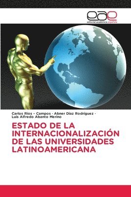 bokomslag Estado de la Internacionalización de Las Universidades Latinoamericana
