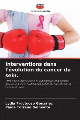 bokomslag Interventions dans l'évolution du cancer du sein.