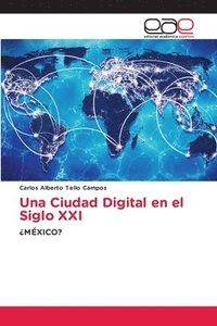 bokomslag Ciudad Digital en el Siglo XXI