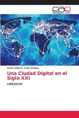 bokomslag Ciudad Digital en el Siglo XXI
