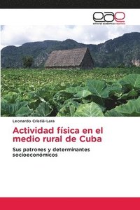 bokomslag Actividad física en el medio rural de Cuba