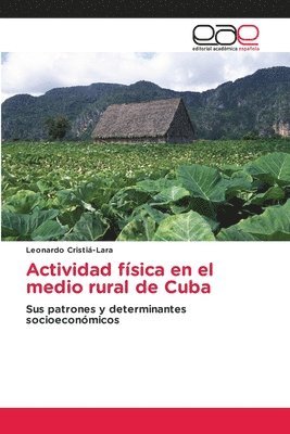 Actividad física en el medio rural de Cuba 1