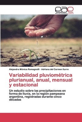 Variabilidad pluviomtrica plurianual, anual, mensual y estacional 1