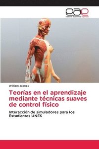 bokomslag Teorías en el aprendizaje mediante técnicas suaves de control físico