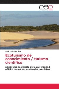 bokomslag Ecoturismo de conocimiento / turismo científico